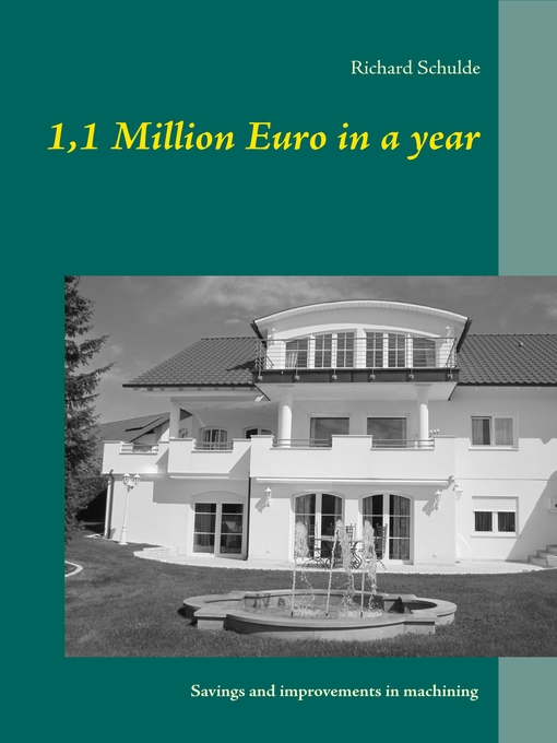 Title details for 1,1 Million Euro in a year by Richard Schulde - Wait list